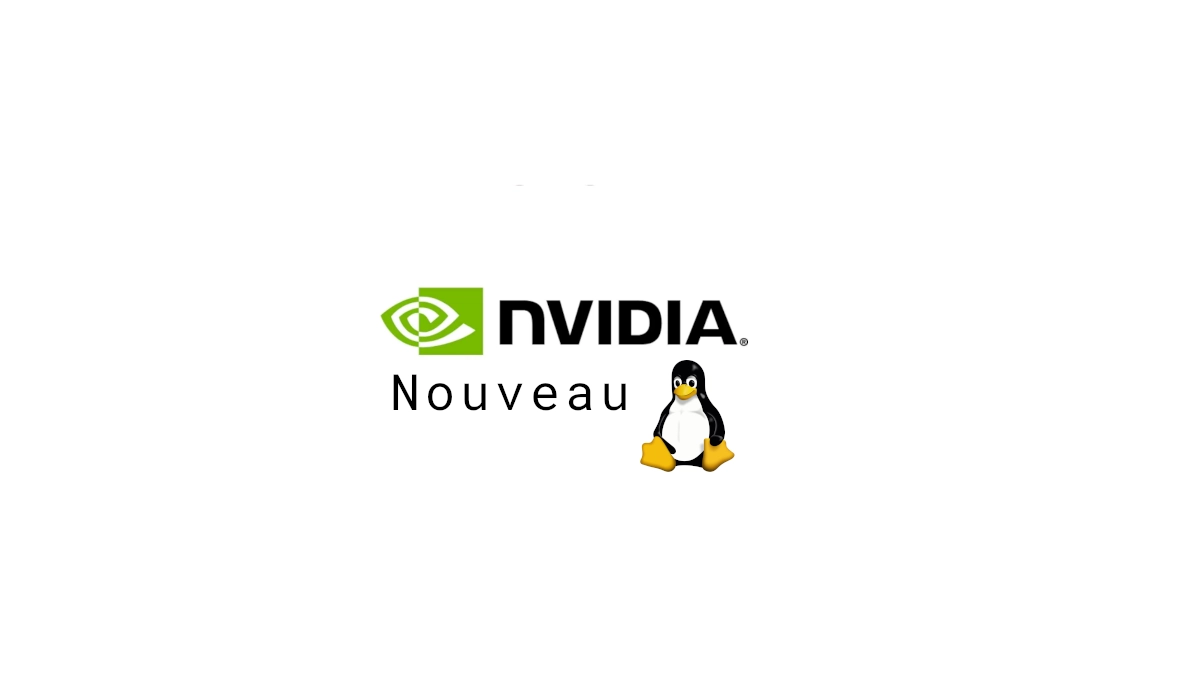 Nvidia Nouveau drivers